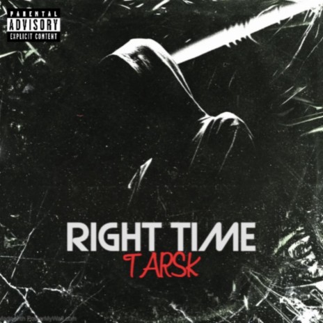 Right Time | Boomplay Music