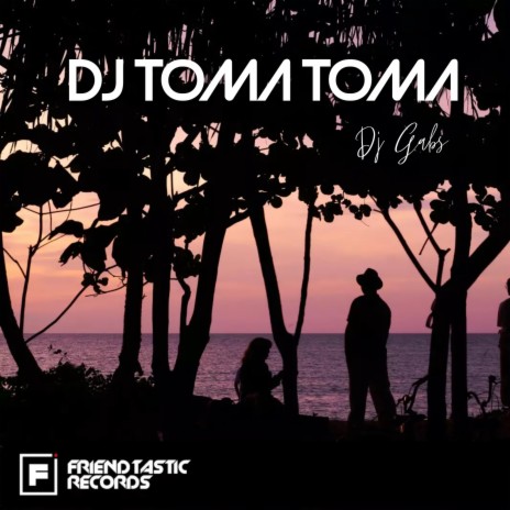 DJ Toma Toma | Boomplay Music