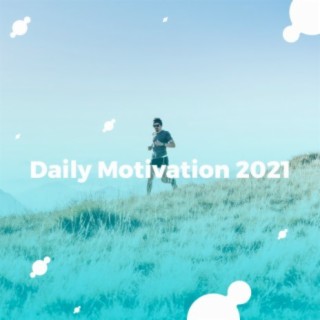 Daily Motivation 2021