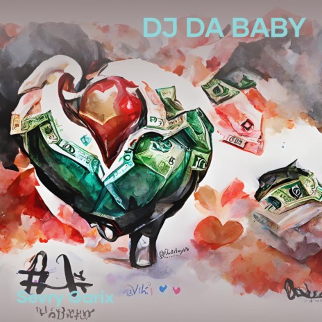 Dj da Baby | Boomplay Music