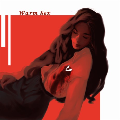 Warm Sex | Boomplay Music