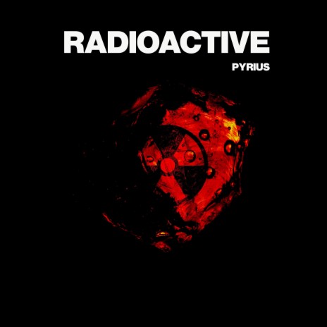 Radioactive (Radio Edit)