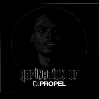 Definition of DJ Propel DISC 1