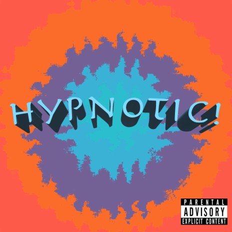 HYPNOTIC! | Boomplay Music