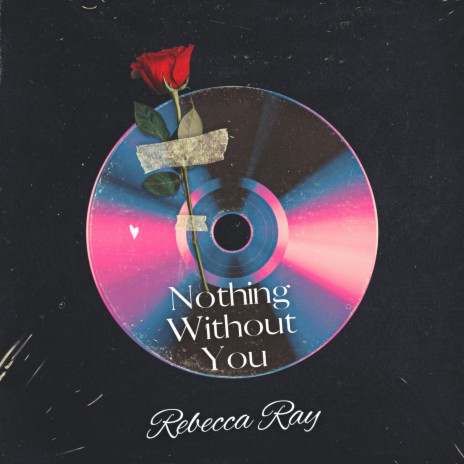 Nothing Without You | Boomplay Music