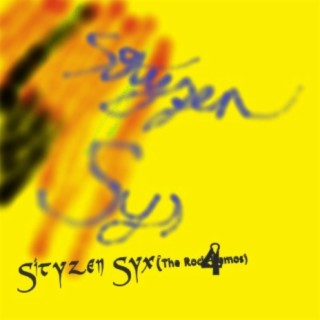 Sityzen Syx (The Rock Demos 4)