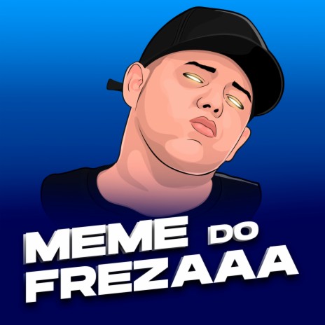 Meme Freeza 2022 | Boomplay Music