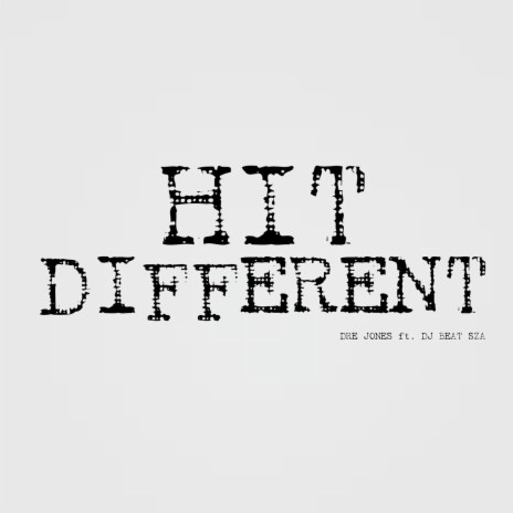Hit Different ft. DJ Beat Sza | Boomplay Music
