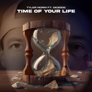 Time of Your Life