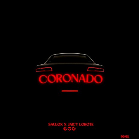 Coronado ft. Jaicy Lokote | Boomplay Music
