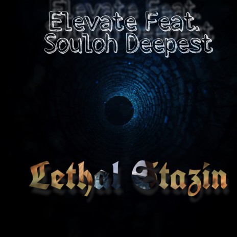 Elevate ft. Souloh Deepest | Boomplay Music