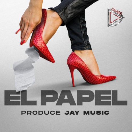 El Papel | Boomplay Music
