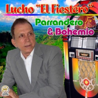 Lucho El Fiestero