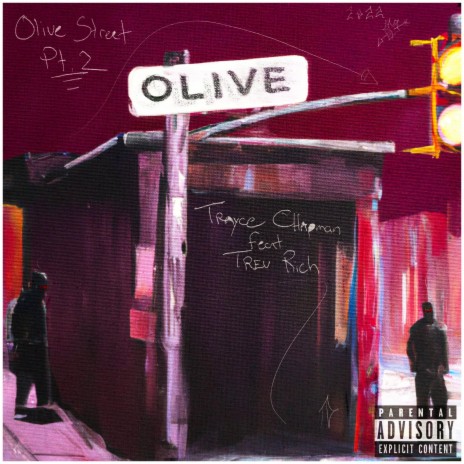 Olive Street Part II ft. Trev Rich | Boomplay Music