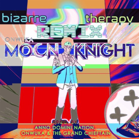 Moon Knight (Bizarre Therapy Remix Mix) ft. Bizarre Therapy