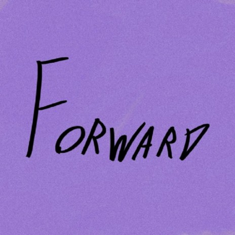 Forward | Boomplay Music