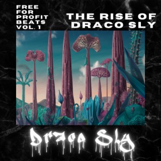 Free For Profit Beats Vol. 1 The Rise Of Draco Sly