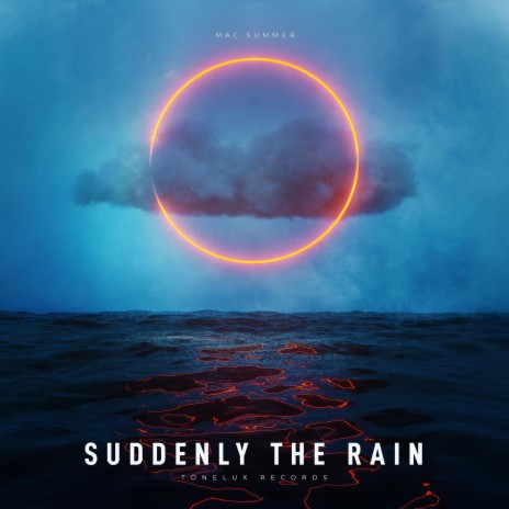 Suddenly The Rain | Boomplay Music