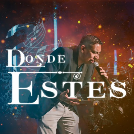 Donde Estes (Special Version)