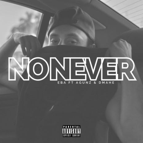 No Never | Boomplay Music