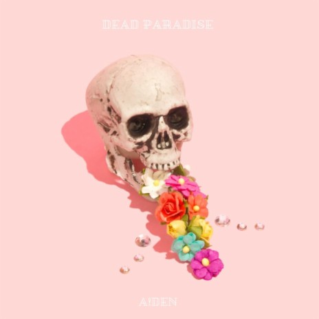 Dead Paradise | Boomplay Music
