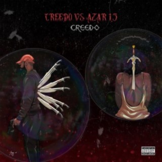 Creedo vs Azar 1.5 EP