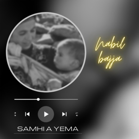 SAMHI A YEMA | Boomplay Music