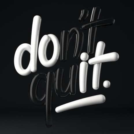 dont quit freestyle