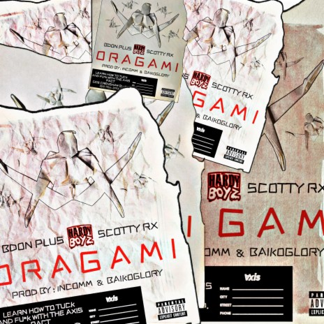 Oragami ft. Scotty Rx