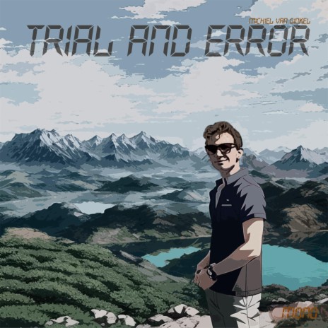 Trial and Error (Mono Mix)