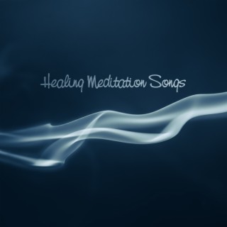 Healing Meditation Songs