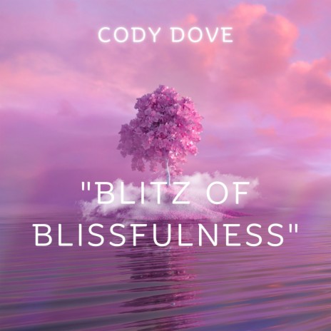 Blitz of Blissfulness | Boomplay Music