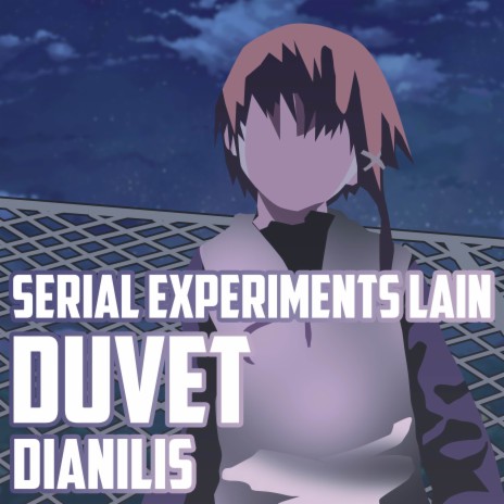 Duvet (From Serial Experiments Lain) (Spanish Version)