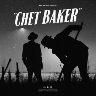 Chet Baker ft. Gma lyrics | Boomplay Music