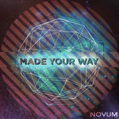 Made Your Way | Boomplay Music