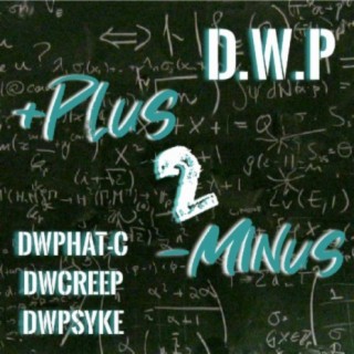 Plus 2 A Minus (Down West Pro)