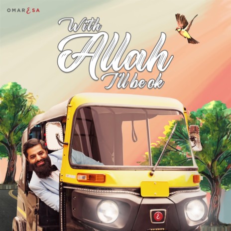 With Allah I'll Be Ok | Boomplay Music