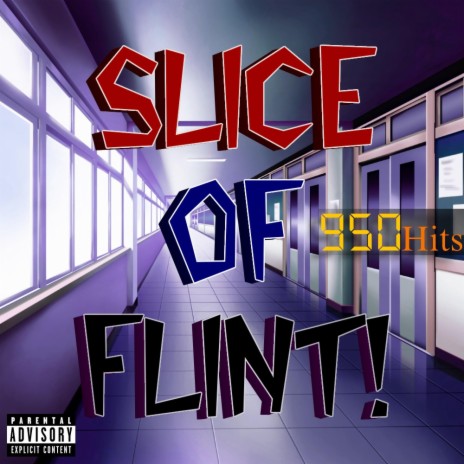 Slice of Flint ft. Blax | Boomplay Music