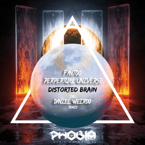Distorted Brain (Daniel Weirdo Remix) ft. Perpetual Universe | Boomplay Music