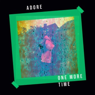 Adore lyrics | Boomplay Music