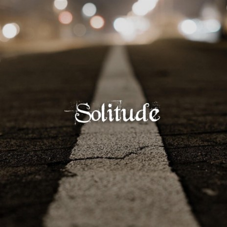 Solitude | Boomplay Music