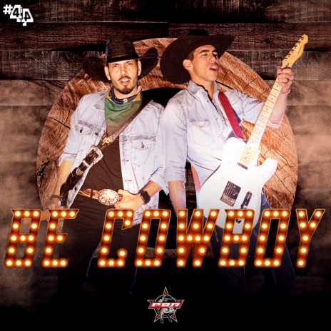 Be Cowboy (PBR) ft. Antonio Moraes | Boomplay Music