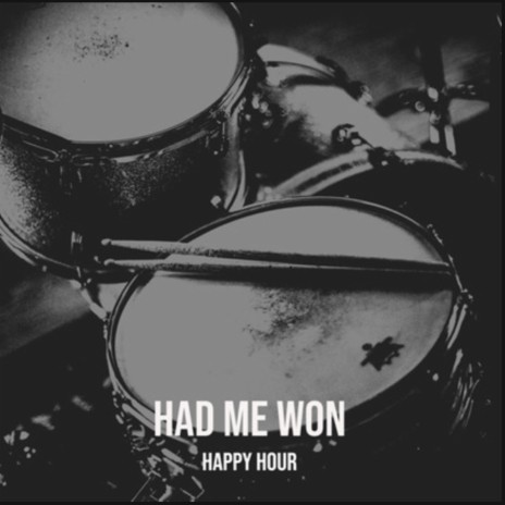 Had Me Won | Boomplay Music