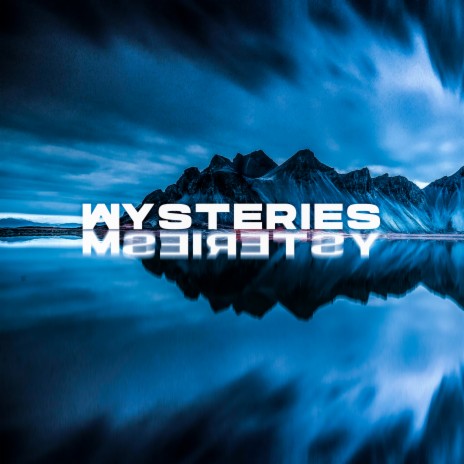 Mysteries | Boomplay Music