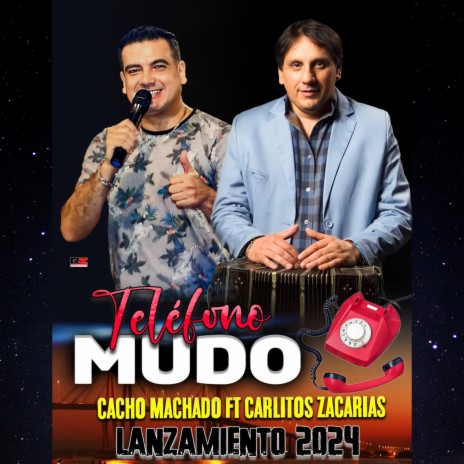 Telefono Mudo (feat. Carlitos Zacarias) | Boomplay Music