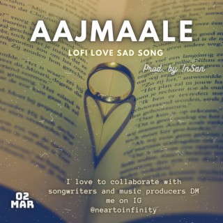 Aajmaale Ishq Mera by !nSan