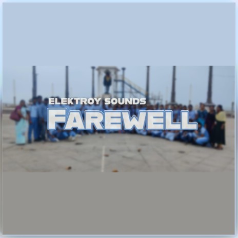 Farewell | Boomplay Music