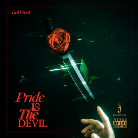 Pride Is the Devil