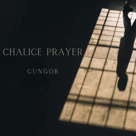 Chalice Prayer