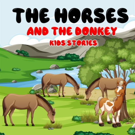 The Horses and the donkey
